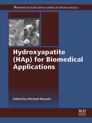 cover image of Hydroxyapatite (HAp) for Biomedical Applications